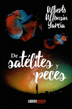 DE SATÉLITES Y PECES