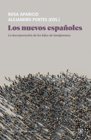 LOS NUEVOS ESPAÑOLES: LA INCORPORACIÓN DE LOS HIJOS DE INMIGRANTES