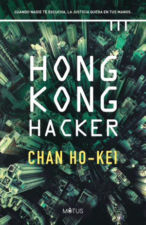HONG KONG HACKER (TEXTO EN ESPAÑOL)