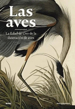 LAS AVES (TAPA DURA / GRAN FORMATO)