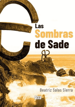 LAS SOMBRAS DE SADE (FIRMADO POR LA AUTORA)