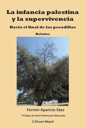 LA INFANCIA PALESTINA Y LA SUPERVIVENCIA