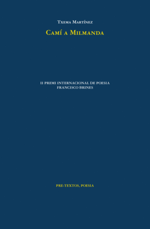 CAMÍ A MILMANDA (TEXTO EN VALENCIA)