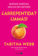 ¿ARREPENTIDA? ¡JAMÁS!