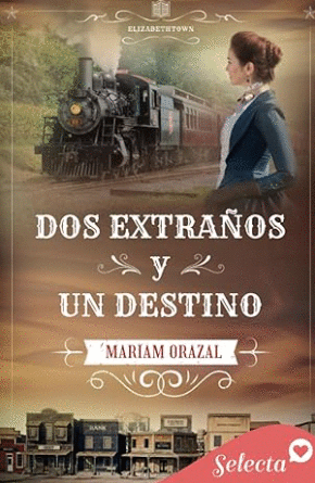 DOS EXTRAÑOS Y UN DESTINO