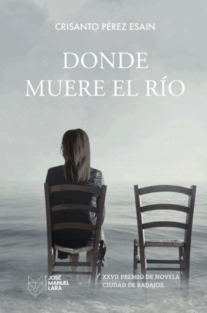 DONDE MUERE EL RÍO