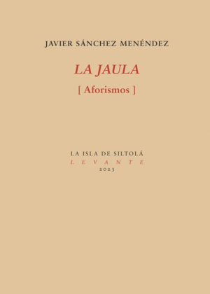 LA JAULA