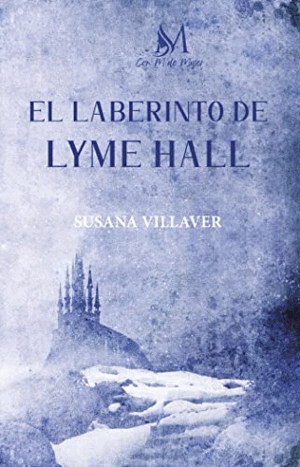 EL LABERINTO DE LYME HALL (DEDICADO POR EL AUTOR)