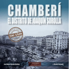 CHAMBERÍ EL DISTRITO DE JOAQUÍN SOROLLA