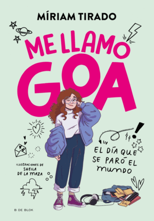 ME LLAMO GOA 1 - ME LLAMO GOA (TAPA DURA)