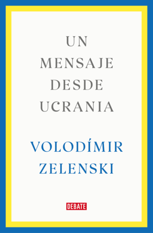 UN MENSAJE DESDE UCRANIA (TAPA DURA)