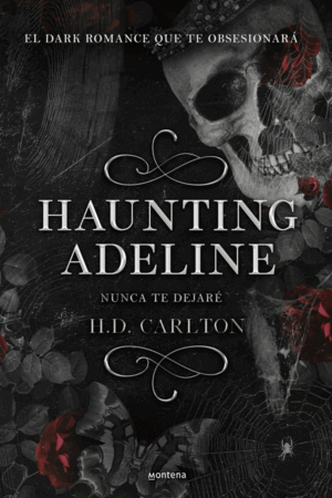 HAUNTING ADELINE: NUNCA TE DEJARÉ (DUETO DEL GATO Y EL RATÓN 1)