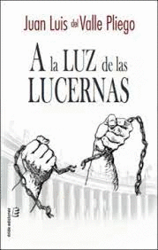 A LA LUZ DE LAS LUCERNAS