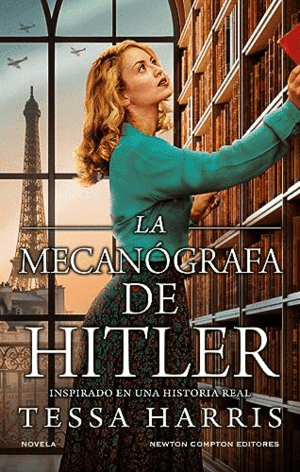 LA MECANÓGRAFA DE HITLER (TAPA DURA)