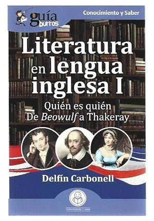 GUÍABURROS: LITERATURA EN LENGUA INGLESA I