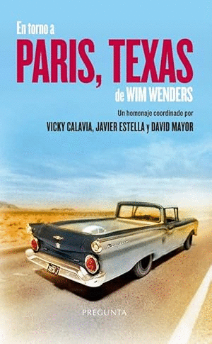 EN TORNO A PARIS, TEXAS DE WIM WENDERS