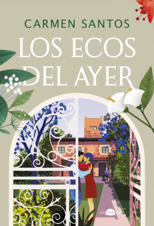 LOS ECOS DEL AYER (TAPA DURA)