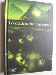 LA COLINA DE LOS TROLS
