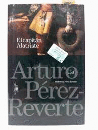 EL CAPITÁN ALATRISTE (TAPA DURA)