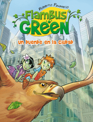 UN DUENDE EN LA CIUDAD (SAGA FLAMBUS GREEN)