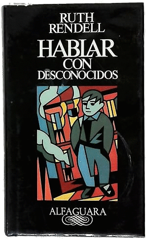 HABLAR CON DESCONOCIDOS (TAPA DURA)