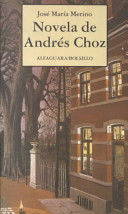 NOVELA DE ANDRÉS CHOZ