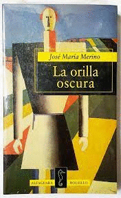 LA ORILLA OSCURA