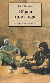 DÉJALA QUE CAIGA
