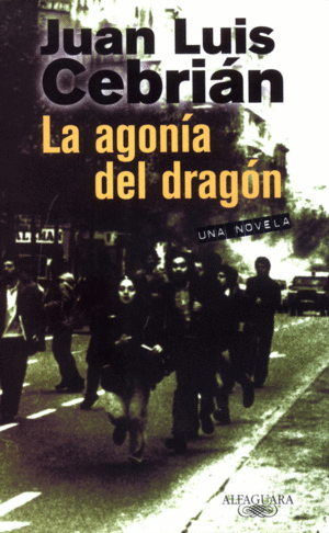 LA AGONÍA DEL DRAGÓN