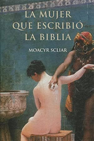 LA MUJER QUE ESCRIBIÓ LA BIBLIA (TAPA DURA MARCAS EN BORDES DE SOBRECUBIERTA)