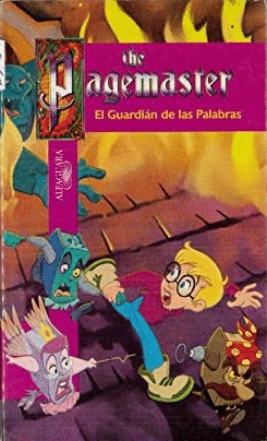 THE PAGEMASTER: EL GUARDIÁN DE LAS PALABRAS