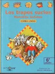 LOS TRAPOS SUCIOS (MANOLITO GAFOTAS)