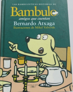 LAS BAMBULÍSTICAS HISTORIAS DE BAMBULO