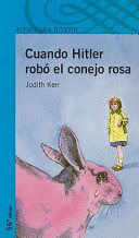 CUANDO HITLER ROBÓ EL CONEJO ROSA