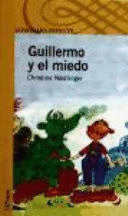 GUILLERMO Y EL MIEDO