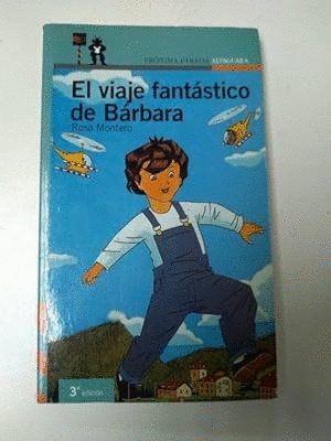 EL VIAJE FANTÁSTICO DE BÁRBARA