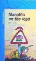 MANOLITO ON THE ROAD