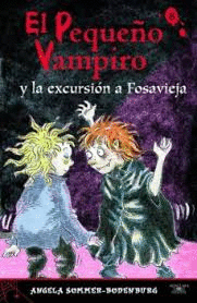 EL PEQUEÑO VAMPIRO Y LA EXCURSIÓN A FOSAVIEJA