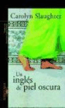 UN INGLES DE PIEL OSCURA