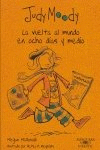 JUDY MOODY. LA VUELTA AL MUNDO