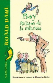BOY. RELATOS DE LA INFANCIA (TAPA DURA)