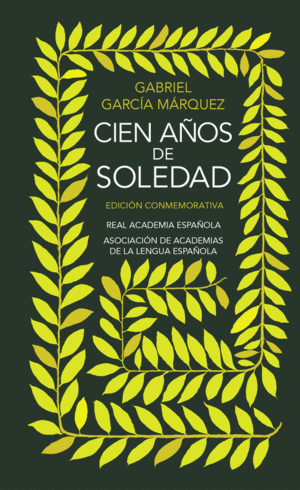 CIEN AÑOS DE SOLEDAD (TAPA DURA)