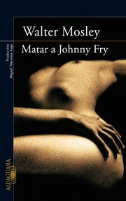 MATAR A JOHNNY FRY