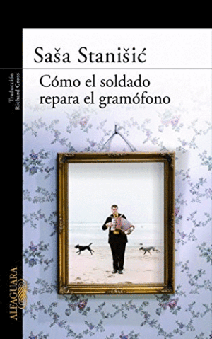 CÓMO EL SOLDADO REPARA EL GRAMÓFONO