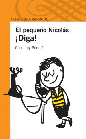 ¡DIGA! EL PEQUEÑO NICOLAS (S. NARANJA)