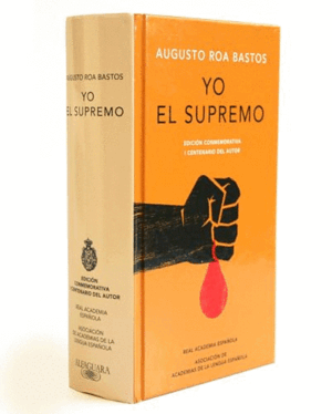 YO EL SUPREMO (TAPA DURA)(NUEVO RETRACTILADO)