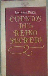 CUENTOS DEL REINO SECRETO (MARCAS EN CUBIERTA)