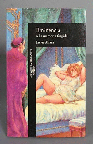 EMINENCIA, O, LA MEMORIA FINGIDA