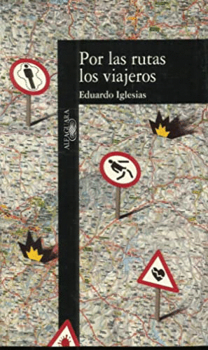 POR LAS RUTAS LOS VIAJEROS