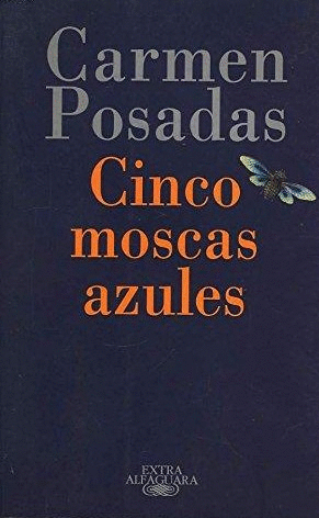 CINCO MOSCAS AZULES